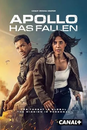 Apollo Has Fallen 2026 Season 1 Canal+ Series Hindi - English Audio [EP 01 To 07 Added] HD Poster Download - Filmyzilla