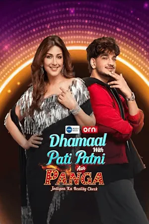 Dhammal with Pati Patni Aur Panga – Jodiyon Ka Reality Check 2026 Season 2 Hindi [EP- 04 Added] HD Poster Download - Filmyzilla