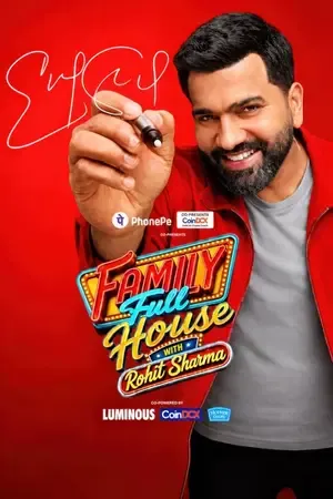 Family Full House with Rohit Sharma 2026 Season 1 Hindi TV-Show Audio [EP – 10 Added] HD Poster Download - Filmyzilla