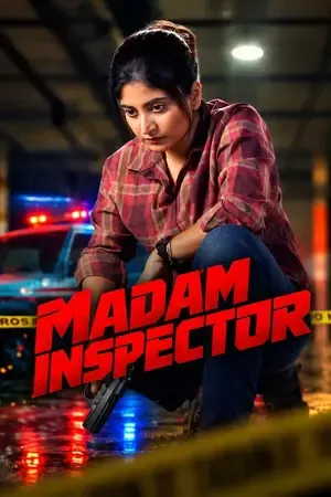 Madam Inspector 2026 Season 1 NetFlix Hindi Audio [ALL EPISODES] HD Poster Download - Filmyzilla
