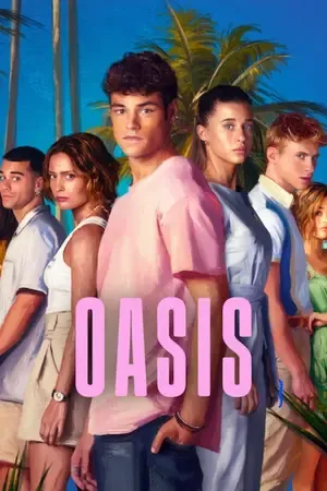 Oasis 2026 Season 1 Hindi – English Audio [ALL EPISODES]