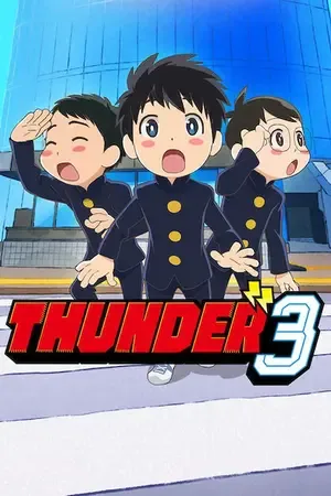 Thunder 3 2026 Season 1 Hindi – English – Japanese Audio [Ep – 03 Added]