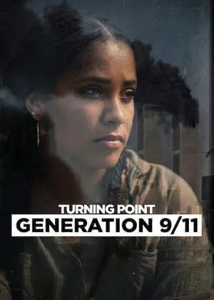 Turning Point: Generation 9/11 2026 Hindi - English Dual Audio HD Poster Download - Filmyzilla