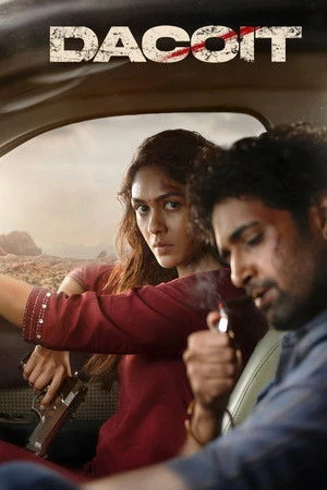 Dacoit: A Love Story 2026 Hindi – Tamil – Telugu – Kannada Audio