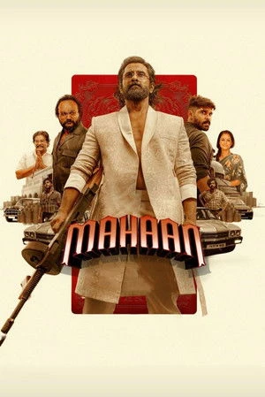 Mahaan 2022 Hindi - Tamil Audio HD Poster Download - Filmyzilla