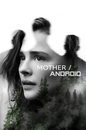 Mother/Android 2023 Hindi - English Dual Audio HD Poster Download - Filmyzilla