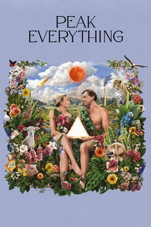 Peak Everything 2025 Hindi - French Dual Audio HD Poster Download - Filmyzilla