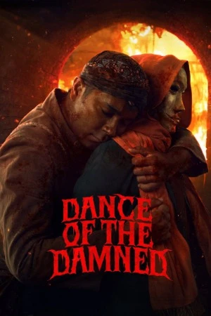 Dance of the Damned 2026 Indonesian Audio HD Poster Download - Filmyzilla