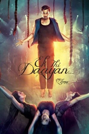 Ek Thi Daayan 2013 Hindi Audio HD Poster Download - Filmyzilla