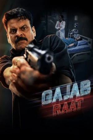 Gajab Raat 2026 Hindi Audio HD Poster Download - Filmyzilla