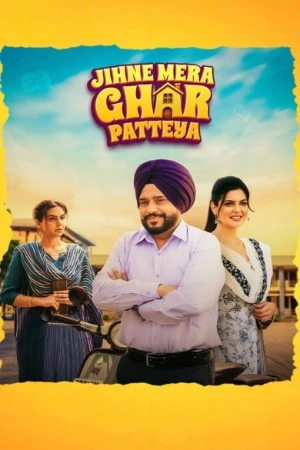 Jihne Mera Ghar Patteya 2026 Punjabi Audio HD Poster Download - Filmyzilla