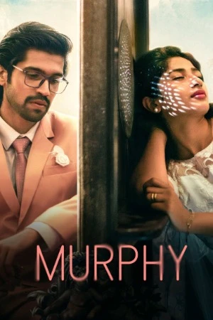 Murphy 2024 Hindi Dual Audio HD Poster Download - Filmyzilla