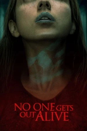 No One Gets Out Alive 2021 Hindi Dual Audio HD Poster Download - Filmyzilla