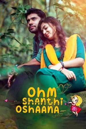 Ohm Shanthi Oshaana 2014 Hindi Dual Audio – 48p