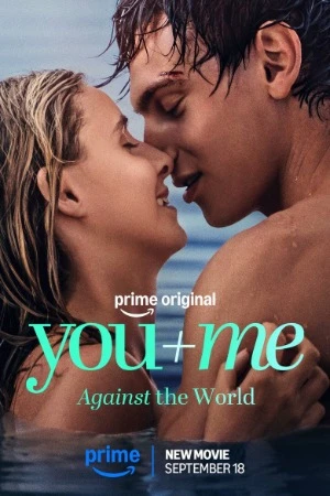 You+Me – Against the World 2026 Hindi Dual Audio