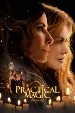Practical Magic 2 2026 Hindi Audio HQ HD Poster Download - Filmyzilla
