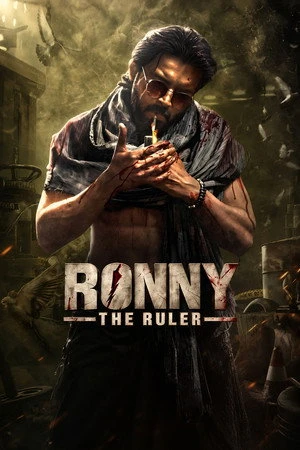 Ronny The Ruler 2024 Hindi Dual Audio HD Poster Download - Filmyzilla