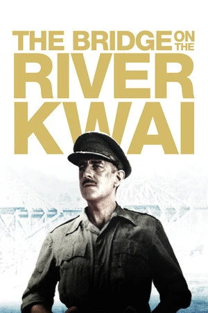 The Bridge on the River Kwai 1957 Hindi - English Dual Audio HD Poster Download - Filmyzilla